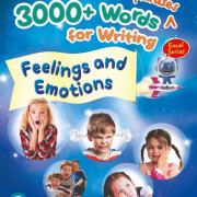 3000+WORDS FOR WRITING (EXCEL SERIES):FEELINGS & EMOTIONS