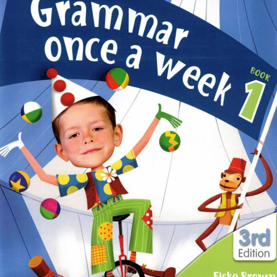 GRAMMAR ONCE A WEEK (without ANSWER KEY) 