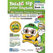 Build up your English - 400 Essential Words for Primary 1