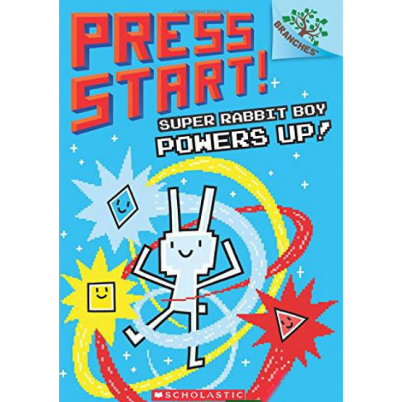 Press Start! #2: Super Rabbit Boy Powers Up!