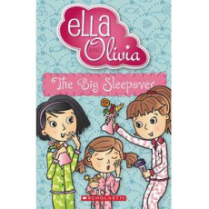 Ella and Olivia:  Big Sleepover