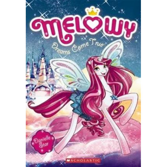 Melowy #1: Dreams Come True