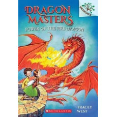 DRAGON MASTERS #4: POWER OF THE FIRE DRAGON