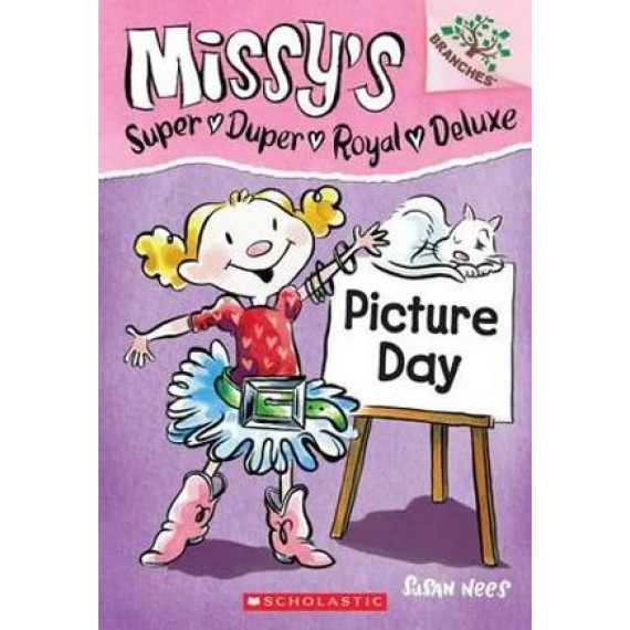 MISSY`S SUPER DUPER ROYAL DELUXE #1: PICTURE DAY