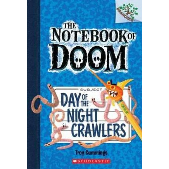 NOTEBOOK OF DOOM #2: DAY OF THE NIGHT CRAWLERS