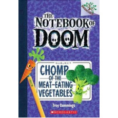 NOTEBOOK OF DOOM #4: CHOMP OF THE MEAT-EATING VEGETABLES