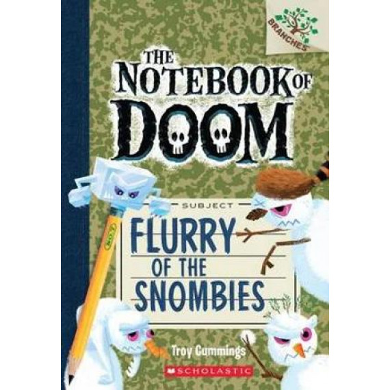 NOTEBOOK OF DOOM #7: FLURRY OF THE SNOMBIES