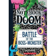 NOTEBOOK OF DOOM #13: BATTLE OF THE BOSS-MONSTER