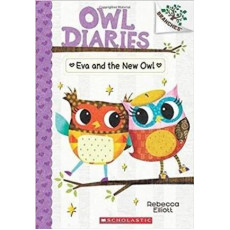 OWL DIARIES #4: EVA AND THE NEW OWL