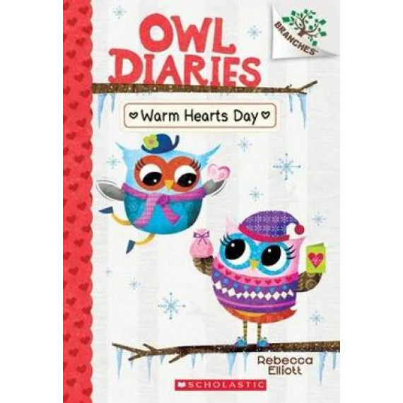 OWL DIARIES #5: WARM HEARTS DAY