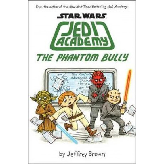 STAR WARS: JEDI ACADEMY #3: PHANTOM BULLY